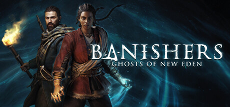 Banishers: Ghosts of New Eden Pre-loaded Steam Account