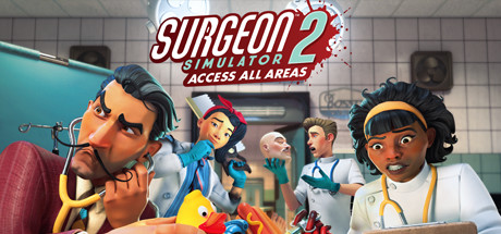Surgeon Simulator 2 Steam Key: Global