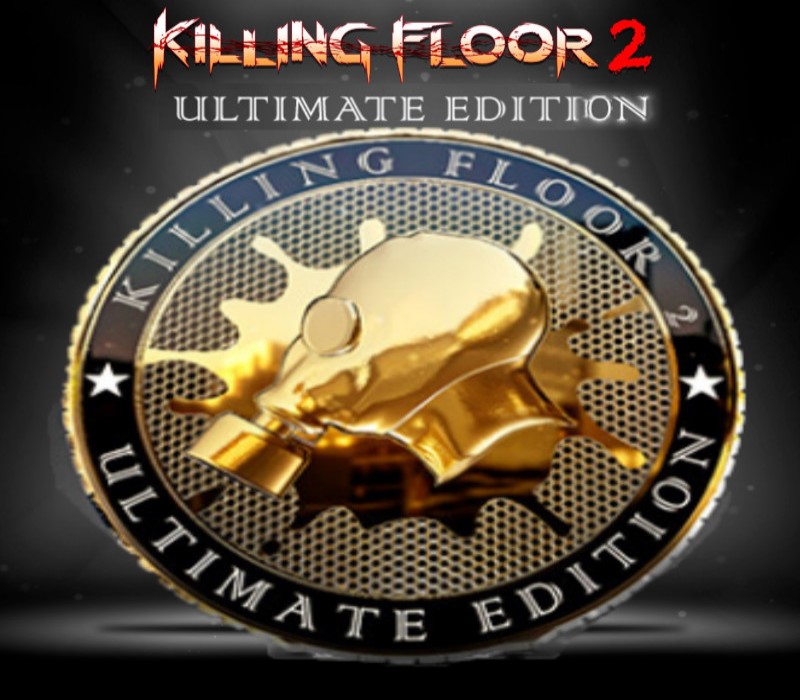 Killing Floor 2 Ultimate Edition Steam Key: Global