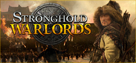 Stronghold: Warlords Steam Key - 