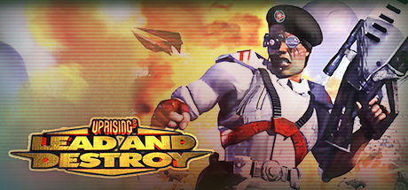 Uprising 2: Lead and Destroy Steam Key