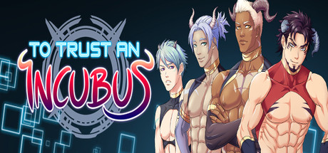 To Trust an Incubus CD Key For Steam - 