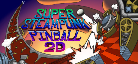 Super Steampunk Pinball 2D CD Key For Steam