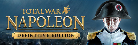 Total War: NAPOLEON - Definitive Edition CD Key For Steam