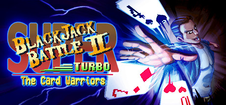 Super Blackjack Battle 2 Turbo Edition - The Card Warriors Steam Key