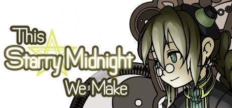 This Starry Midnight We Make Steam Key