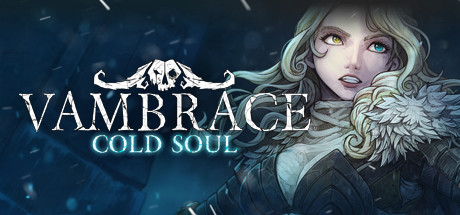 Vambrace: Cold Soul CD Key For Steam