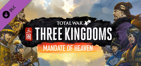 Total War: THREE KINGDOMS - Mandate of Heaven Steam Key