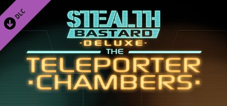 Stealth Bastard Deluxe - The Teleporter Chambers CD Key For Steam - 