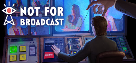 Not For Broadcast Steam Key