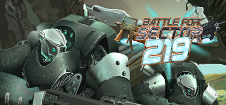The Battle for Sector 219 CD Key For Steam - 