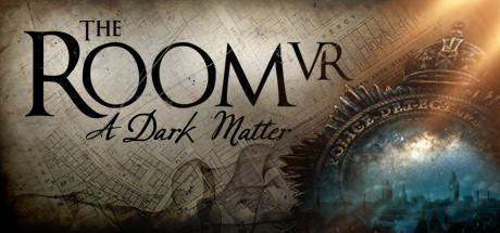 The Room VR: A Dark Matter Steam Key: Europe & UK