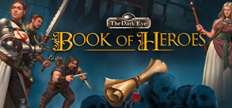 The Dark Eye : Book of Heroes CD Key For Steam - 