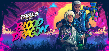 Trials of the Blood Dragon CD Key For Uplay