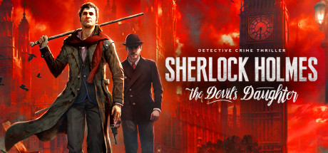 Sherlock Holmes: The Devil's Daughter CD Key For Steam