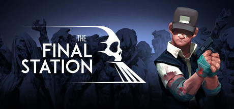 The Final Station CD Key For Steam - 
