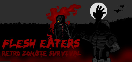 Flesh Eaters CD Key For Steam