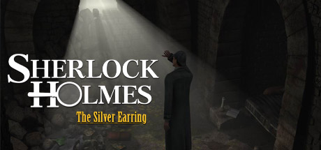Sherlock Holmes: The Silver Earring CD Key For Steam - 