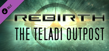 X Rebirth: The Teladi Outpost CD Key For Steam