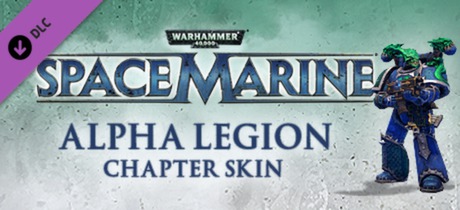 Warhammer 40 000: Space Marine - Alpha Legion Champion Armour Set CD Key For Steam - 