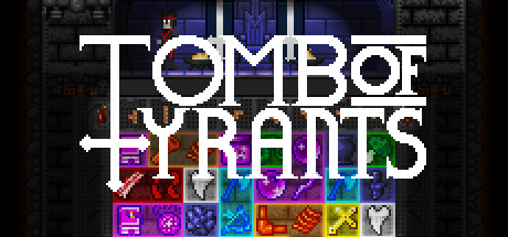 Tomb of Tyrants CD Key For Steam