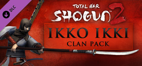 Total War: SHOGUN 2 - The Ikko Ikki Clan Pack CD Key For Steam - 
