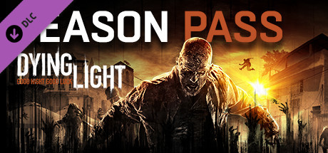 dying light season pass что входит