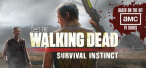 The Walking Dead: Survival Instinct CD Key For Steam: VPN Activated version (requires activation with RU VPN then works Region Free)
