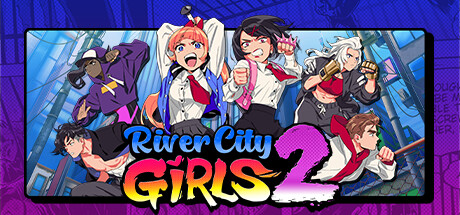 River City Girls 2 Steam Key: Europe & UK